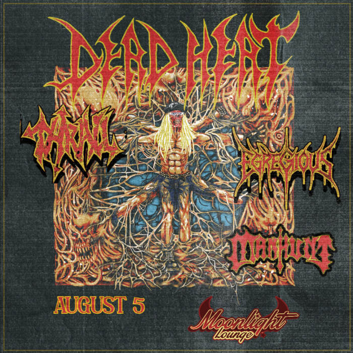 Dead Heat, Thrall, Egregious, Manhunt at Sunshine Theatre, Albuquerque