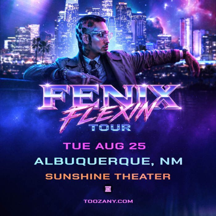 Fenix Flexin at Sunshine Theatre, Albuquerque