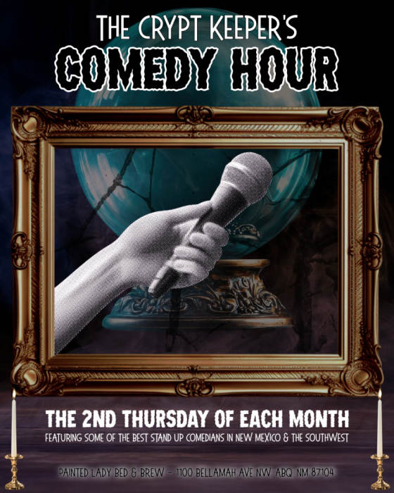 The Crypt Keeper's Comedy Hour at Painted Lady Bed & Brew, Albuquerque