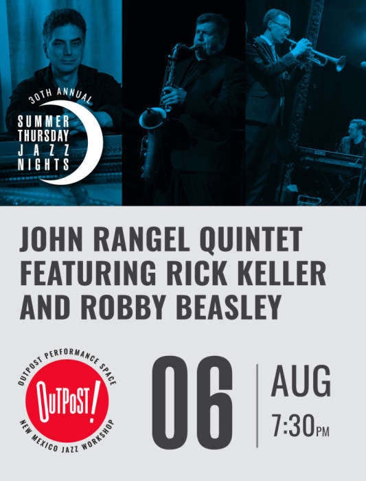 John Rangel Quintet featuring Rick Keller and Robby Beasley at Outpost Performance Space, Albuquerque