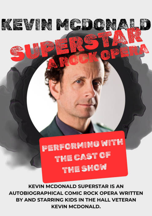 KEVIN MCDONALD SUPERSTAR: A Rock Opera at Outpost Performance Space, Albuquerque