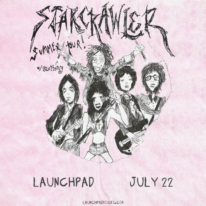 Starcrawler * Sluttony at Launchpad, Albuquerque